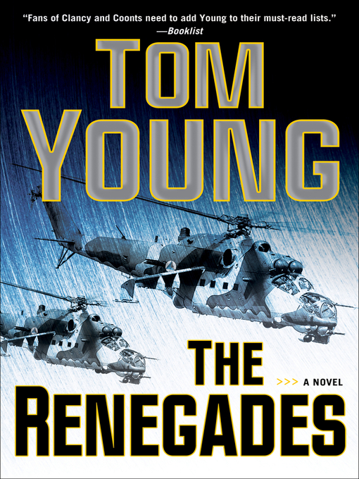 Title details for The Renegades by Tom Young - Available